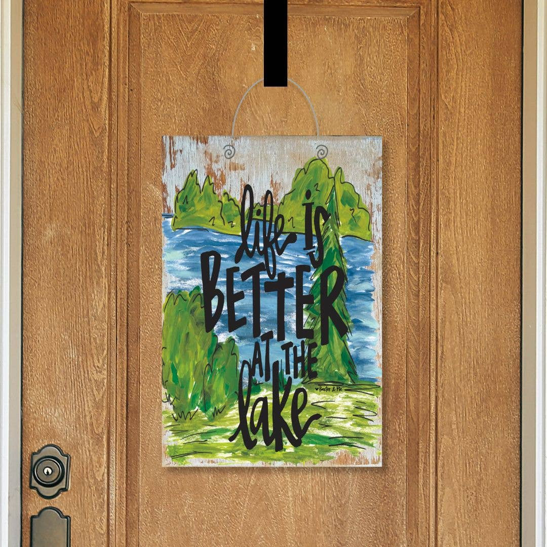 Life is Better at the Lake Door Hanger